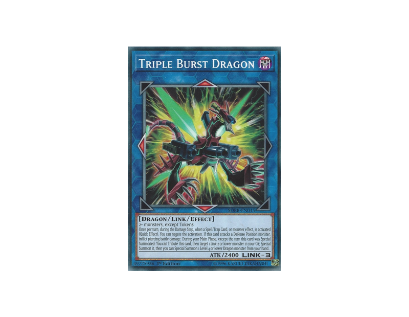 Triple Burst Dragon (SDRR-EN045) - 1st Edition
