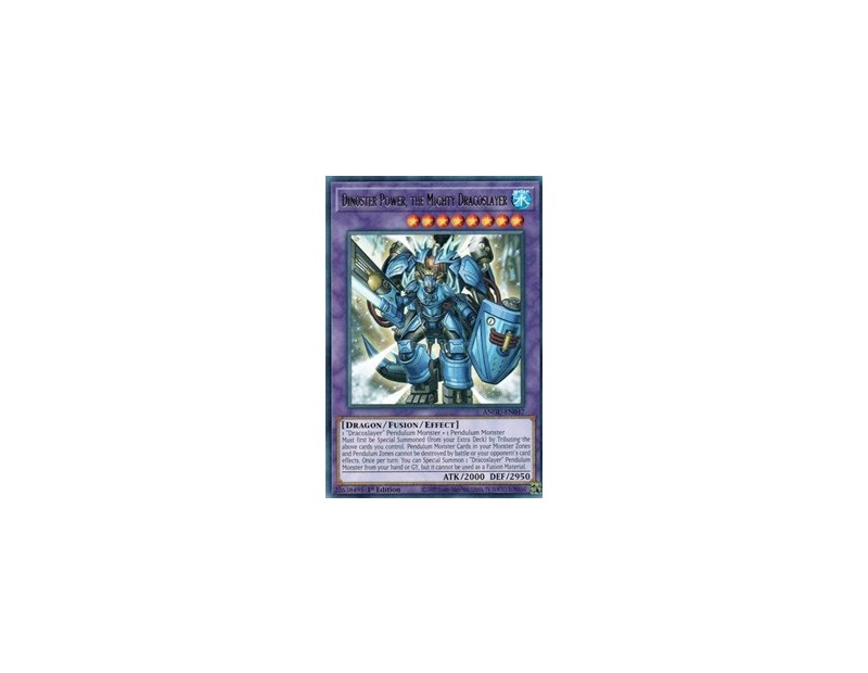 Dinoster Power, the Mighty Dracoslayer (ANGU-EN047) - 1st Edition