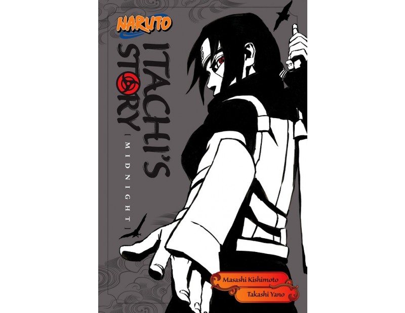 Itachi's Story Vol 2 - Midnight