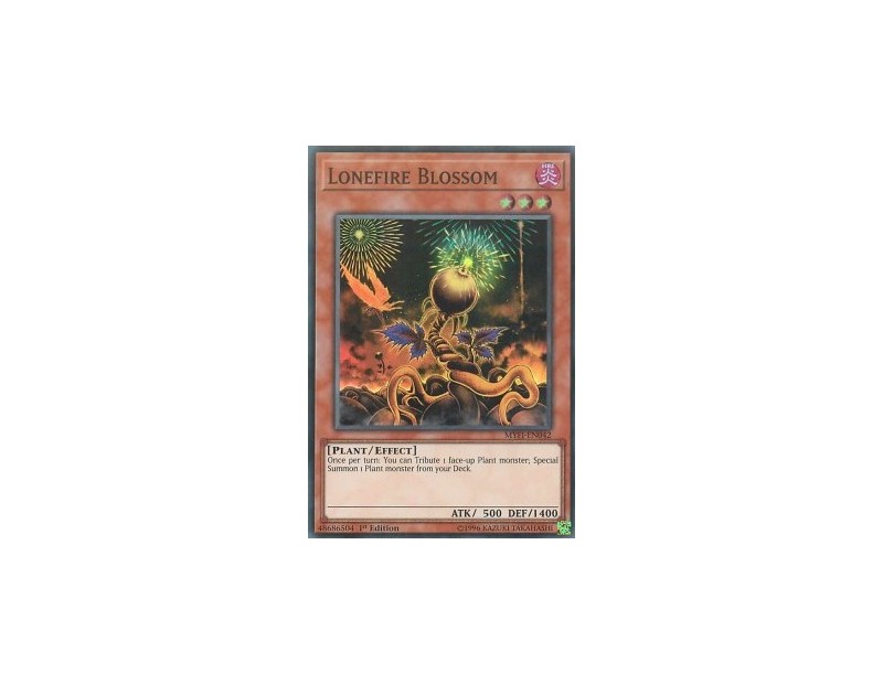 Lonefire Blossom (MYFI-EN042) - 1st Edition