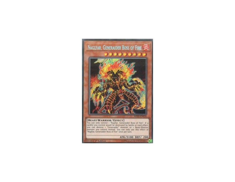 Naglfar, Generaider Boss of Fire (MYFI-EN030) - 1st Edition