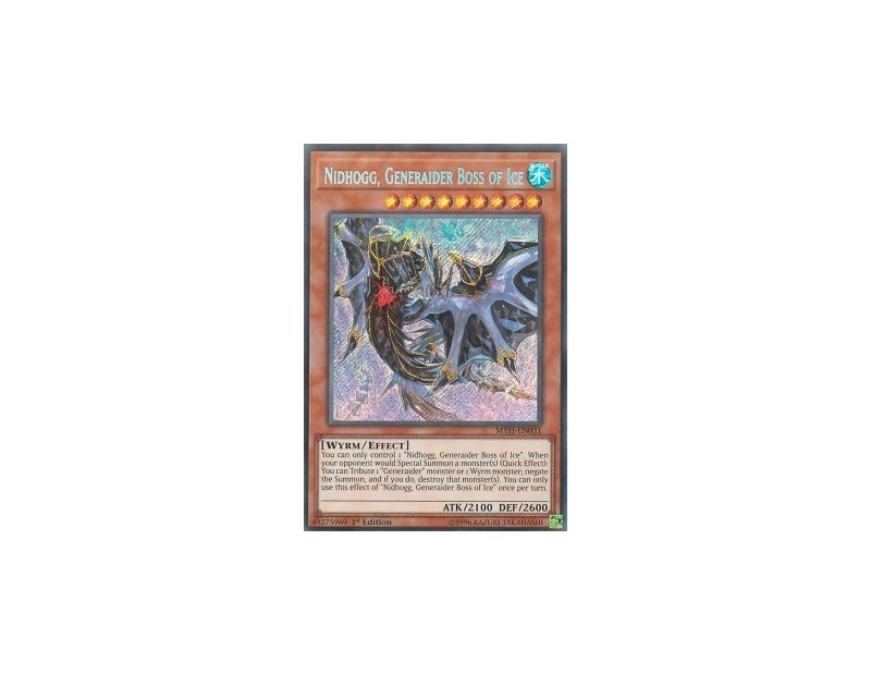 Nidhogg, Generaider Boss of Ice (MYFI-EN031) - 1st Edition