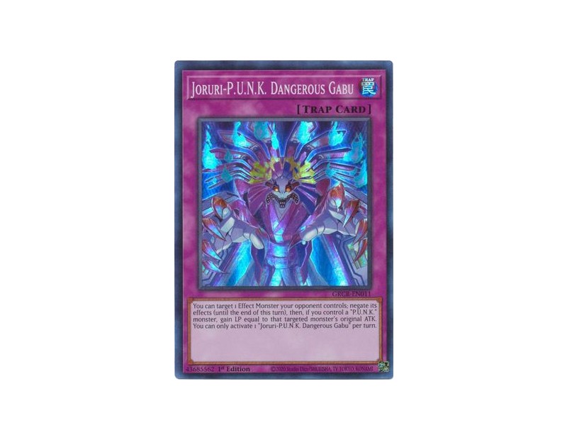 Joruri-P.U.N.K. Dangerous Gabu (GRCR-EN011) - 1st Edition