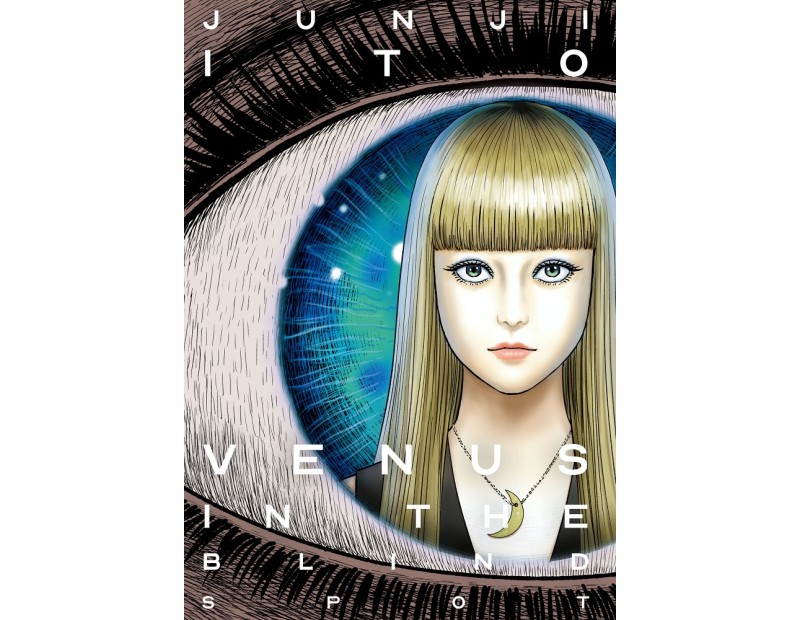 Manga Junji Ito - Venus in the Blind Spot