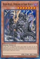 Reign-Beaux, Overlord of Dark World (SR13-EN004) - 1st Edition